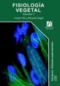 fisiologia vegetal (2 volumenes)-lincoln taiz-eduardo zeiger-9788480216012 fisiologia vegetal (2 volumenes)-lincoln taiz-eduardo zeiger-9788480216012
