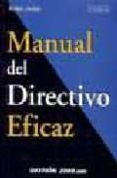 manual del directivo eficaz (2ª ed.)-9788480884112 manual del directivo eficaz (2ª ed.)-9788480884112