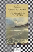 los ojos azules pelo negro-marguerite duras-9788483105412 los ojos azules pelo negro-marguerite duras-9788483105412