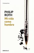 mi vida como un hombre-philip roth-9788483464212 mi vida como un hombre-philip roth-9788483464212