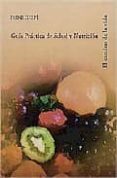 guia practica de salud y nutricion: el camino de la vida-irene gelpi-9788483520512 guia practica de salud y nutricion: el camino de la vida-irene gelpi-9788483520512