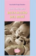 las claves del buen sueño del bebe-ana isabel fraga sanchez-9788483528112 las claves del buen sueño del bebe-ana isabel fraga sanchez-9788483528112