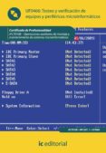 (i.b.d.)testeo y verificacion de equipos y perifericos microinfor maticos (ajus. al cert. prof. operaciones auxiliares de montaje ymantenimiento de sistemas microinformaticos)-9788483649312 (i.b.d.)testeo y verificacion de equipos y perifericos microinfor maticos (ajus. al cert. prof. operaciones auxiliares de montaje ymantenimiento de sistemas microinformaticos)-9788483649312