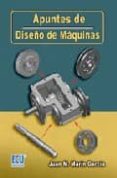apuntes de diseño de maquinas-juan m marin garcia-9788484545712 apuntes de diseño de maquinas-juan m marin garcia-9788484545712