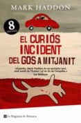el curios incident del gos a mitjanit-mark haddon-9788485351312 el curios incident del gos a mitjanit-mark haddon-9788485351312