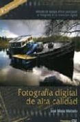 fotografia digital de alta calidad (4ª ed.)-jose maria mellado martinez-9788488610812 fotografia digital de alta calidad (4ª ed.)-jose maria mellado martinez-9788488610812