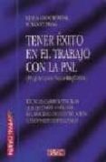 tener exito en el trabajo con pnl (programacion neurolingüistica)-klaus grochowiar-susanne haag-9788488893512 tener exito en el trabajo con pnl (programacion neurolingüistica)-klaus grochowiar-susanne haag-9788488893512