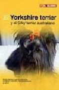 el yorkshire terrier y el silky terrier australiano-9788489840812 el yorkshire terrier y el silky terrier australiano-9788489840812