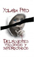 delincuentes psicópatas y superdotados (ebook)-yolanda pinto cebrian-9788490099612 delincuentes psicópatas y superdotados (ebook)-yolanda pinto cebrian-9788490099612