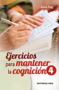 ejercicios para mantener la cognición 4-anna puig aleman-9788490234112 ejercicios para mantener la cognición 4-anna puig aleman-9788490234112