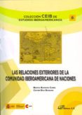 las relaciones exteriores de la comunidad iberoamericana de nacio nes-9788490312612 las relaciones exteriores de la comunidad iberoamericana de nacio nes-9788490312612