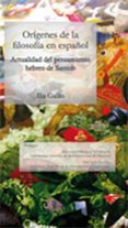 origenes de la filosofia en español-ilia galan-9788490314012 origenes de la filosofia en español-ilia galan-9788490314012