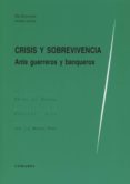 crisis y sobrevivencia-9788490450512 crisis y sobrevivencia-9788490450512