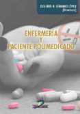 enfermeria y paciente polimedicado (ebook)-9788490521212 enfermeria y paciente polimedicado (ebook)-9788490521212