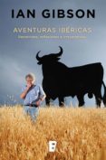 aventuras ibéricas (ebook)-ian gibson-9788490696712 aventuras ibéricas (ebook)-ian gibson-9788490696712