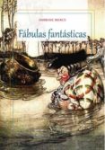 fabulas fantasticas-ambrose bierce-9788490744512 fabulas fantasticas-ambrose bierce-9788490744512