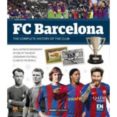 fc barcelona: la historia completa de un club (ingles)-9788491030812 fc barcelona: la historia completa de un club (ingles)-9788491030812
