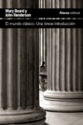 el mundo clásico-mary beard-john henderson-9788491042112 el mundo clásico-mary beard-john henderson-9788491042112