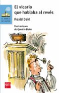 el vicario que hablaba al reves-roald dahl-9788491072812 el vicario que hablaba al reves-roald dahl-9788491072812