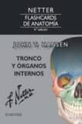 netter. flashcards de anatomia. tronco y organos internos, 4ª ed.-9788491132912 netter. flashcards de anatomia. tronco y organos internos, 4ª ed.-9788491132912