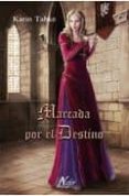 marcada por el destino-karin tabke-9788492415212 marcada por el destino-karin tabke-9788492415212