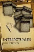 intelectuales-paul johnson-9788492518012 intelectuales-paul johnson-9788492518012