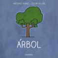 árbol ( de la cuna a la luna )-antonio rubio herrero-9788492608812 árbol ( de la cuna a la luna )-antonio rubio herrero-9788492608812