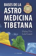 astromedicina tibetana-helen flix-9788492635412 astromedicina tibetana-helen flix-9788492635412