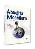 abuelita mochilera-kandy garcia santos-9788492805112 abuelita mochilera-kandy garcia santos-9788492805112