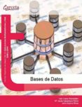 bases de datos-ivan lopez montalban-john ospino rivas-9788492812912 bases de datos-ivan lopez montalban-john ospino rivas-9788492812912