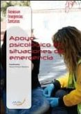 apoyo psicologico en situaciones de emergencia-francisco jose gomez-mascaraque-juan antonio barbolla garcia-9788492977512 apoyo psicologico en situaciones de emergencia-francisco jose gomez-mascaraque-juan antonio barbolla garcia-9788492977512