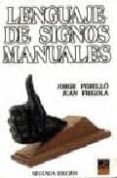 lenguaje de signos manuales-jorge perello-juan frigola-9788493001612 lenguaje de signos manuales-jorge perello-juan frigola-9788493001612