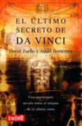 el ultimo secreto de da vinci-angel gutierrez-9788493509712 el ultimo secreto de da vinci-angel gutierrez-9788493509712