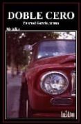 doble cero-pascual garcia arano-9788493697112 doble cero-pascual garcia arano-9788493697112