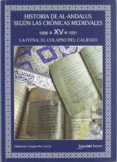 historia de al-andalus segun las cronicas medievales tomo xv:1008 -1031. la fitna, el colapso del califato-sebastian gaspariño garcia-9788493822712 historia de al-andalus segun las cronicas medievales tomo xv:1008 -1031. la fitna, el colapso del califato-sebastian gaspariño garcia-9788493822712