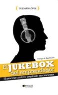 el jukebox del emprendedor (ebook)-9788494063312 el jukebox del emprendedor (ebook)-9788494063312