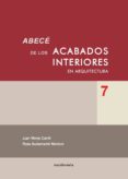 abece de los acabados interiores en arquitectura 7-juan monjo carrio-rosa bustamante montoro-9788494239212 abece de los acabados interiores en arquitectura 7-juan monjo carrio-rosa bustamante montoro-9788494239212