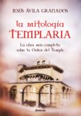 la mitologia templaria (ebook)-9788494248412 la mitologia templaria (ebook)-9788494248412
