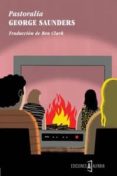 pastoralia-george saunders-9788494255212 pastoralia-george saunders-9788494255212