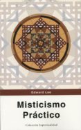 misticismo practico-edward lee-9788494307812 misticismo practico-edward lee-9788494307812