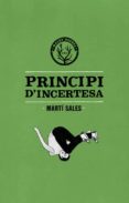 principi d incertesa-marti sales-9788494310812 principi d incertesa-marti sales-9788494310812