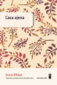 casa ajena-silvio d arzo-9788494534812 casa ajena-silvio d arzo-9788494534812
