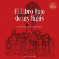 el libro rojo de las niñas (3ª ed.)-cristina romero-9788494542312 el libro rojo de las niñas (3ª ed.)-cristina romero-9788494542312