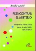 reencontrar el misterio-9788495221612 reencontrar el misterio-9788495221612