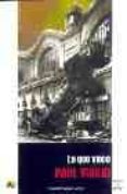 lo que viene-paul virilio-9788495897312 lo que viene-paul virilio-9788495897312