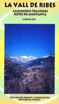 la vall de ribes-carles gel-9788495945112 la vall de ribes-carles gel-9788495945112