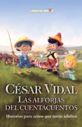 las alforjas del cuentacuentos-cesar vidal-9788496088412 las alforjas del cuentacuentos-cesar vidal-9788496088412