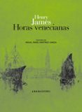 horas venecianas-henry james-9788496775312 horas venecianas-henry james-9788496775312