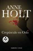 crepusculo en oslo-anne holt-9788496940512 crepusculo en oslo-anne holt-9788496940512
