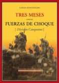 tres meses con las fuerzas de choque (ebook)-9788496956612 tres meses con las fuerzas de choque (ebook)-9788496956612